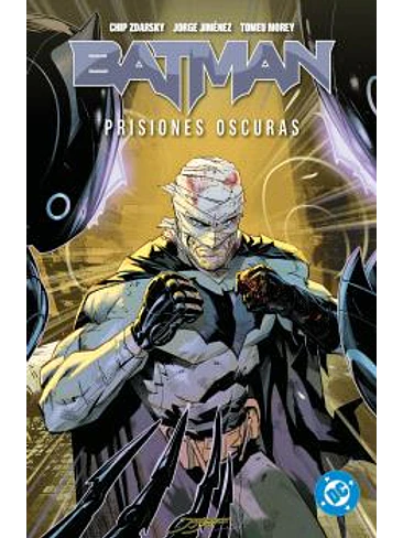 DC PREMIERE AMANECER DE DC. BATMAN 04. PRISIONES OSCURAS 1