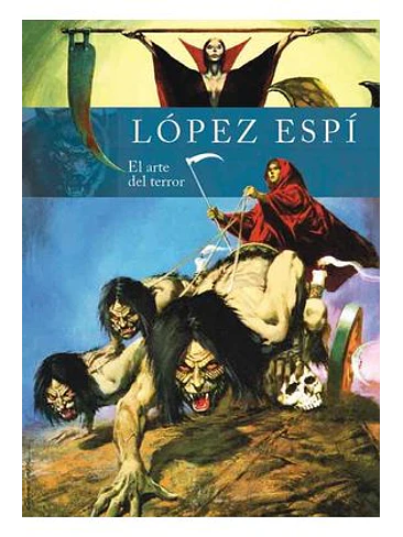RAFAEL LOPEZ ESPI. EL ARTE DEL TERROR 1