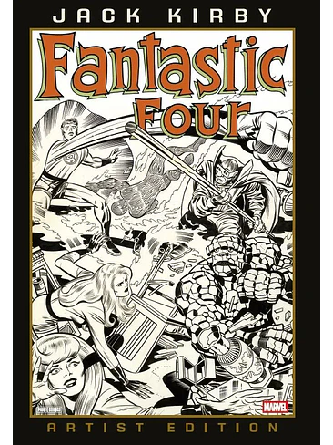 MARVEL ARTIST'S EDITION. LOS 4 FANTASTICOS DE JACK KIRBY 1