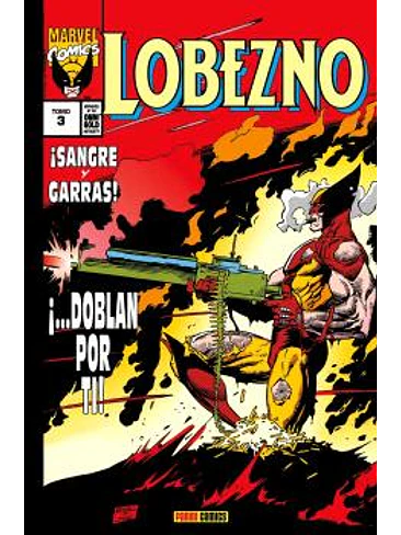 LOBEZNO 03. SANGRE Y GARRAS (MARVEL GOLD) 1