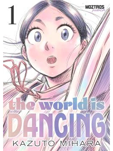 THE WORLD IS DANCING 01 1