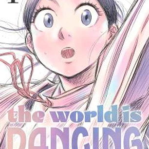 THE WORLD IS DANCING 01