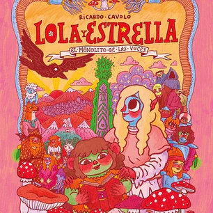 LOLA Y ESTRELLA 01. EL MONOLITO DE LAS VOCES