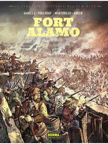 LA VERDADERA HISTORIA DEL FAR WEST: FORT ALAMO 1