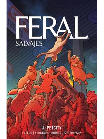 FERAL (SALVAJES) 04. PETCITY 1