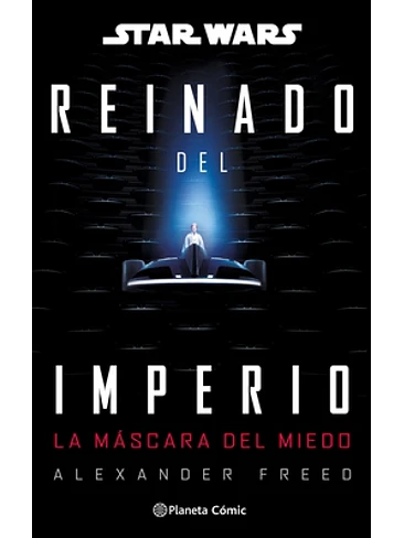 Star Wars: Reinado del imperio nº 01: La máscara del miedo (novela) 1