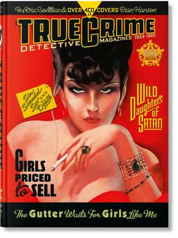 TRUE CRIME DETECTIVE MAGAZINES. 1924-1969. 45TH ED. 1