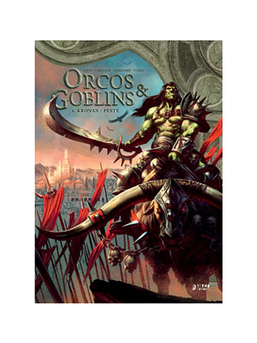 ORCOS Y GOBLINS 06: KRONAN / PESTE 1