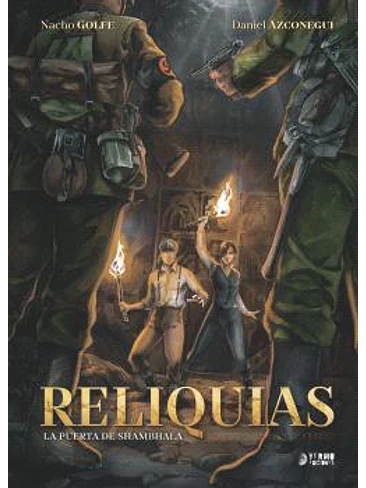 RELIQUIAS: LA PUERTA DE SHAMBHALA 1