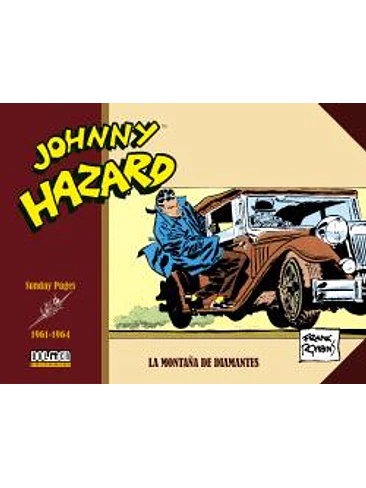 JOHNNY HAZARD 1961-1964. SUNDAYS PAGES 1