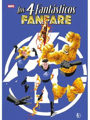 LOS 4 FANTASTICOS: FANFARE. MARVEL TREASURY EDITION 1