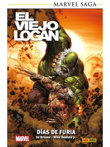 MARVEL SAGA TPB. EL VIEJO LOGAN 05. DIAS DE FURIA 1