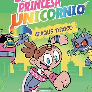 Super Princesa Unicornio nº 02