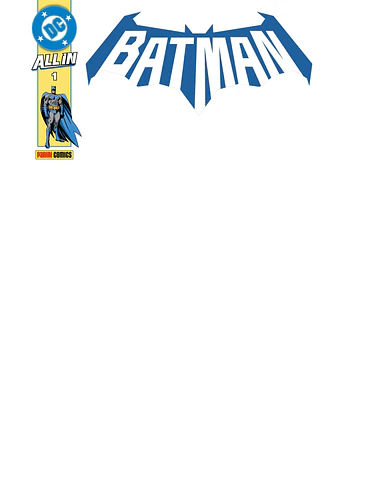 ALL IN BATMAN 01 (PORTADA BLANCA) 1
