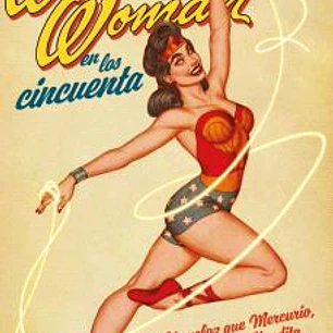 ARCHIVOS DC. WONDER WOMAN EN LOS AÑOS CINCUENTA