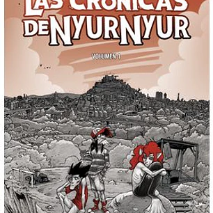 LAS CRONICAS DE NYUR NYUR VOL. 1
