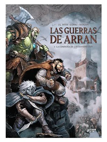 LAS GUERRAS DE ARRAN 01 LA COMPAÑIA DE LOS DESTERRADOS 1