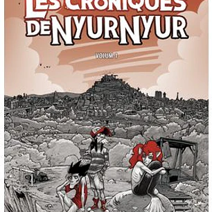 LES CRONIQUES DE NYUR NYUR VOL. 1