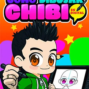 COMO DIBUJAR CHIBI. EN DIGITAL -NUEVA EDICION