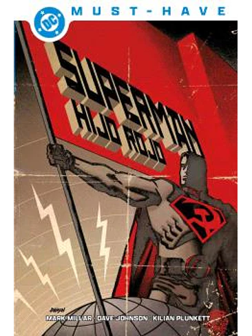 DC MUST-HAVE. SUPERMAN - HIJO ROJO 1