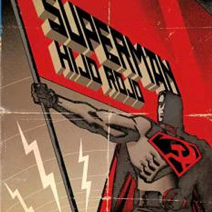 DC MUST-HAVE. SUPERMAN - HIJO ROJO