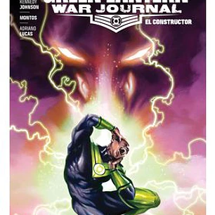 DC PREMIERE. AMANECER DE DC. GREEN LANTERN WAR JOURNAL 2. EL CONSTRUCTOR