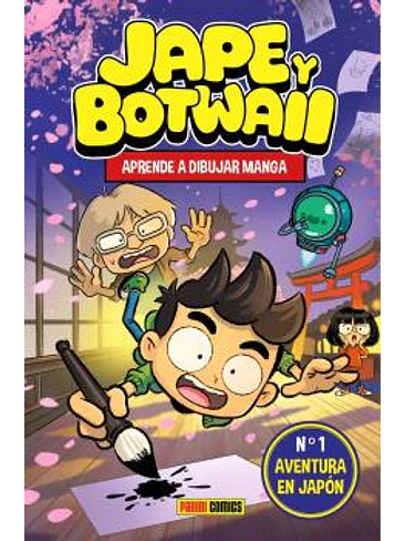 JAPE Y BOTWAII. APRENDE A DIBUJAR MANGA. AVENTURA EN JAPON 1