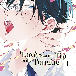 LOVE FROM THE TIP OF THE TONGUE 01