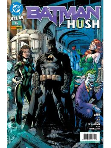 ALL IN BATMAN: HUSH II 06 1