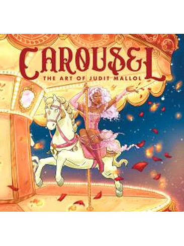 CAROUSEL: THE ART OF JUDIT MALLOL 1
