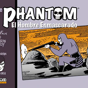 THE PHANTOM. EL HOMBRE ENMASCARADO (1949-1951 DAILY STRIPS)