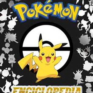 POKEMON. ENCICLOPEDIA ( GUIA POKEMON )