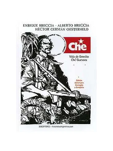 CHE. VIDA DE ERNESTO CHE GUEVARA 1