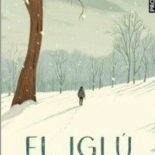 EL IGLU, UNA HISTORIA DE FANTASMAS