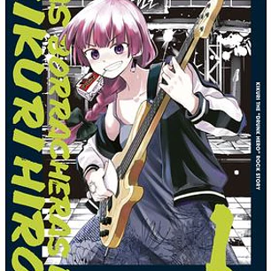 BOCCHI THE ROCK! LAS BORRACHERAS DE KIKURI HIROI VOL 01