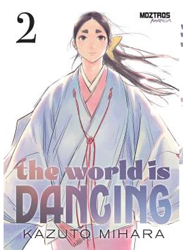 THE WORLD IS DANCING 02 1