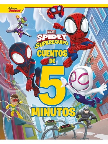 SPIDEY Y SU SUPEREQUIPO CUENTOS DE 5 MINUTOS 1