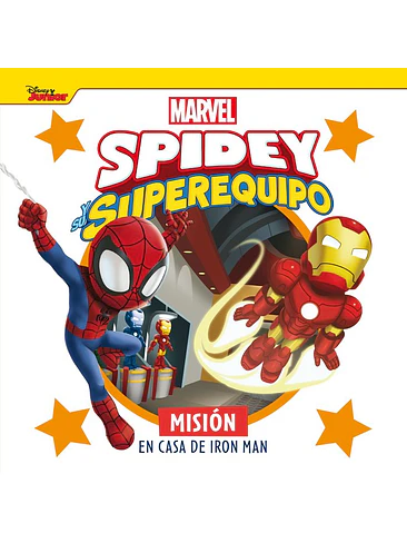 SPIDEY Y SU SUPEREQUIPO MISION EN CASA DE IRON MAN 1