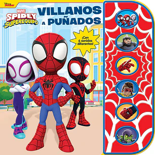 VILLANOS A PUÑADOS SPIDEY Y SU SUPEREQUIPO