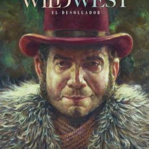 WILD WEST 02. EL DESOLLADOR