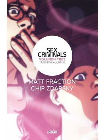 SEX CRIMINALS 03. TRES SON MULTITUD 1