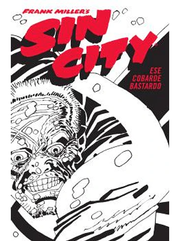 SIN CITY 04. ESE COBARDE BASTARDO (CARTONÉ) 1