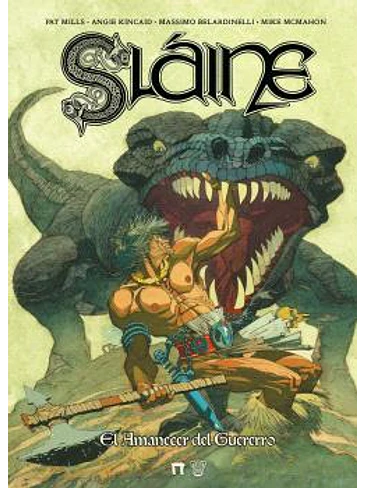 SLAINE EL AMANECER DEL GUERRERO 1