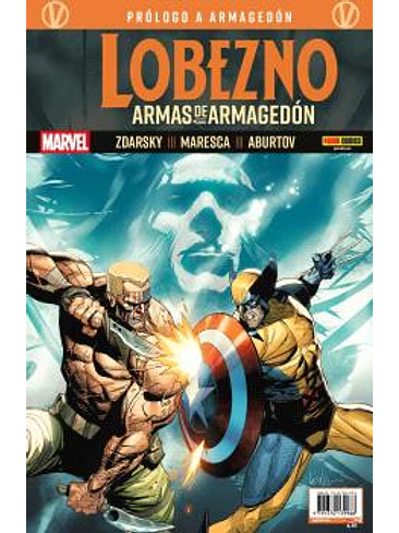 PROLOGO A ARMAGEDON: LOBEZNO. ARMAS DE ARMAGEDON 1