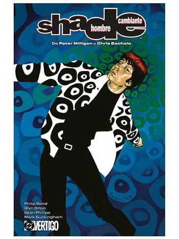 SHADE, EL HOMBRE CAMBIANTE DE PETER MILLIGAN Y CHRIS BACHALO 3 1