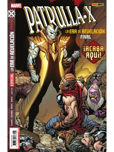PATRULLA-X. LA ERA DE REVELACION: FINAL 1