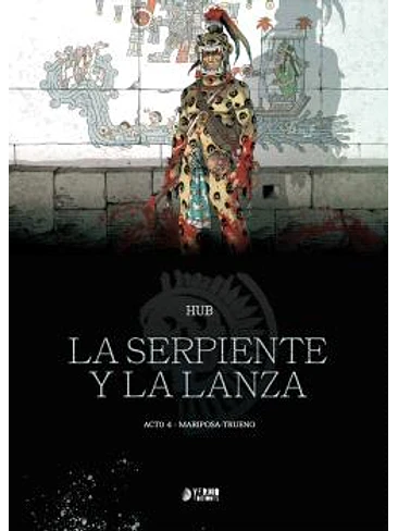 LA SERPIENTE Y LA LANZA 04 - MARIPOSA-TRUENO 1