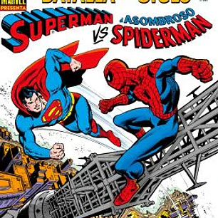 SUPERMAN VS. EL ASOMBROSO SPIDERMAN. DC-MARVEL TREASURY EDITION.