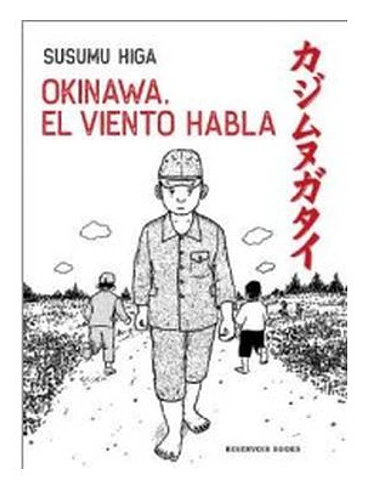 OKINAWA, EL VIENTO HABLA 1