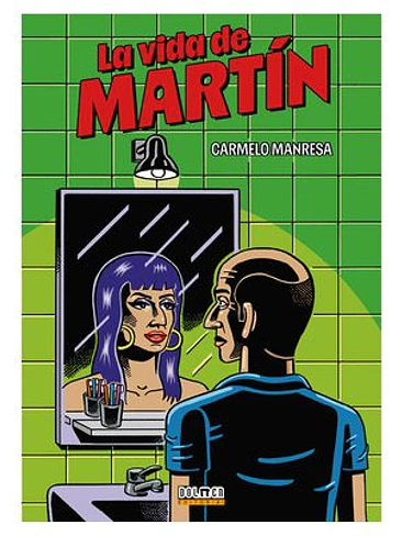 LA VIDA DE MARTIN 1
